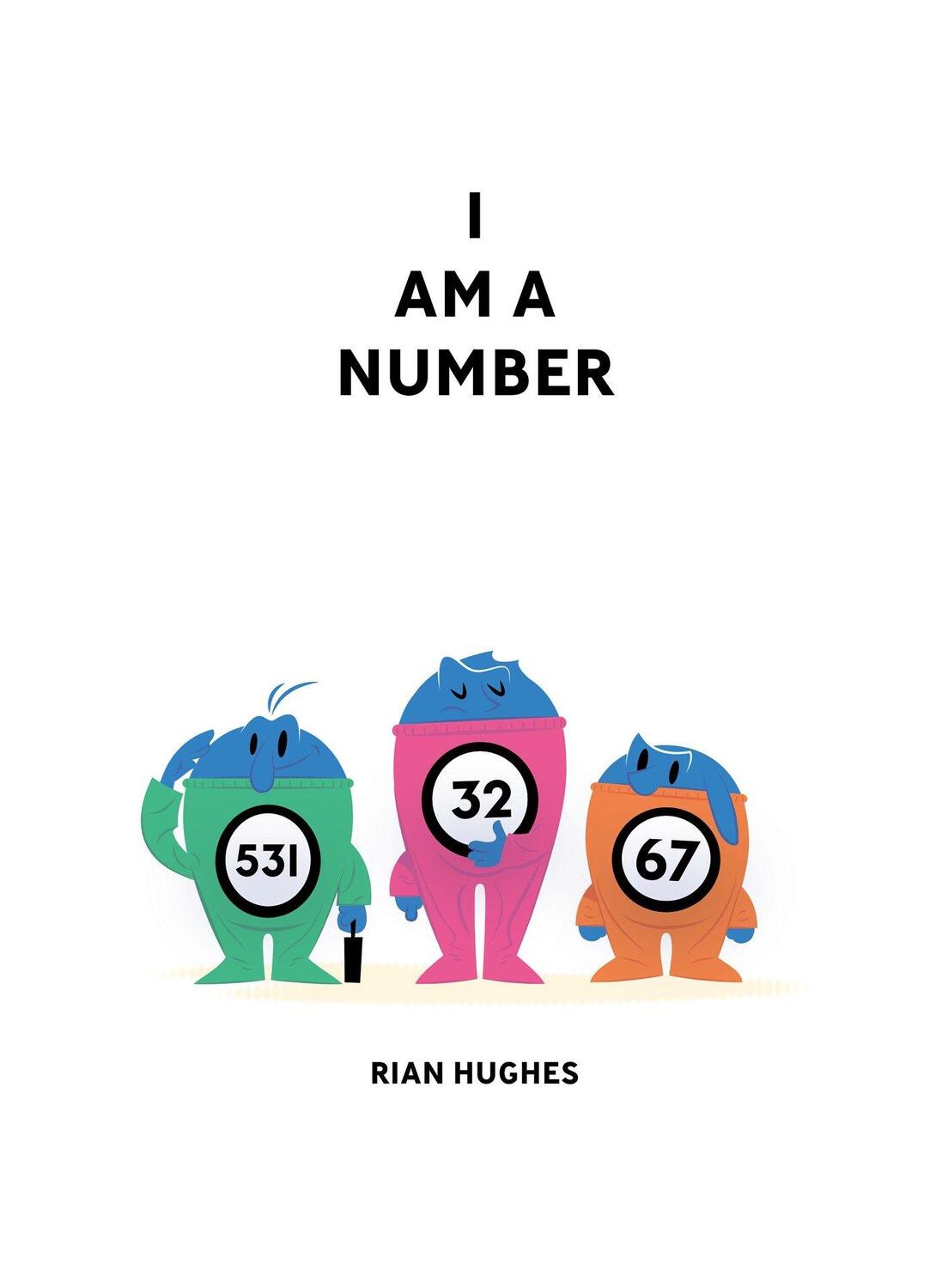 Cover: 9781603094191 | I Am A Number | Rian Hughes | Buch | Einband - fest (Hardcover) | 2018