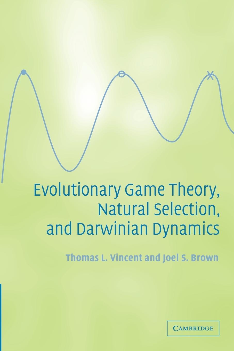 Cover: 9781107406513 | Evolutionary Game Theory, Natural Selection, and Darwinian Dynamics