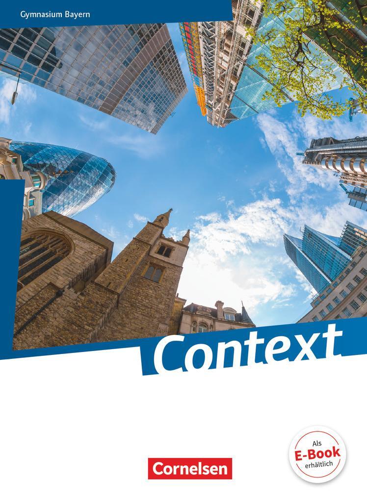 Cover: 9783060314447 | Context. Schülerbuch Bayern | Inga Wittbrodt | Buch | Deutsch | 2015