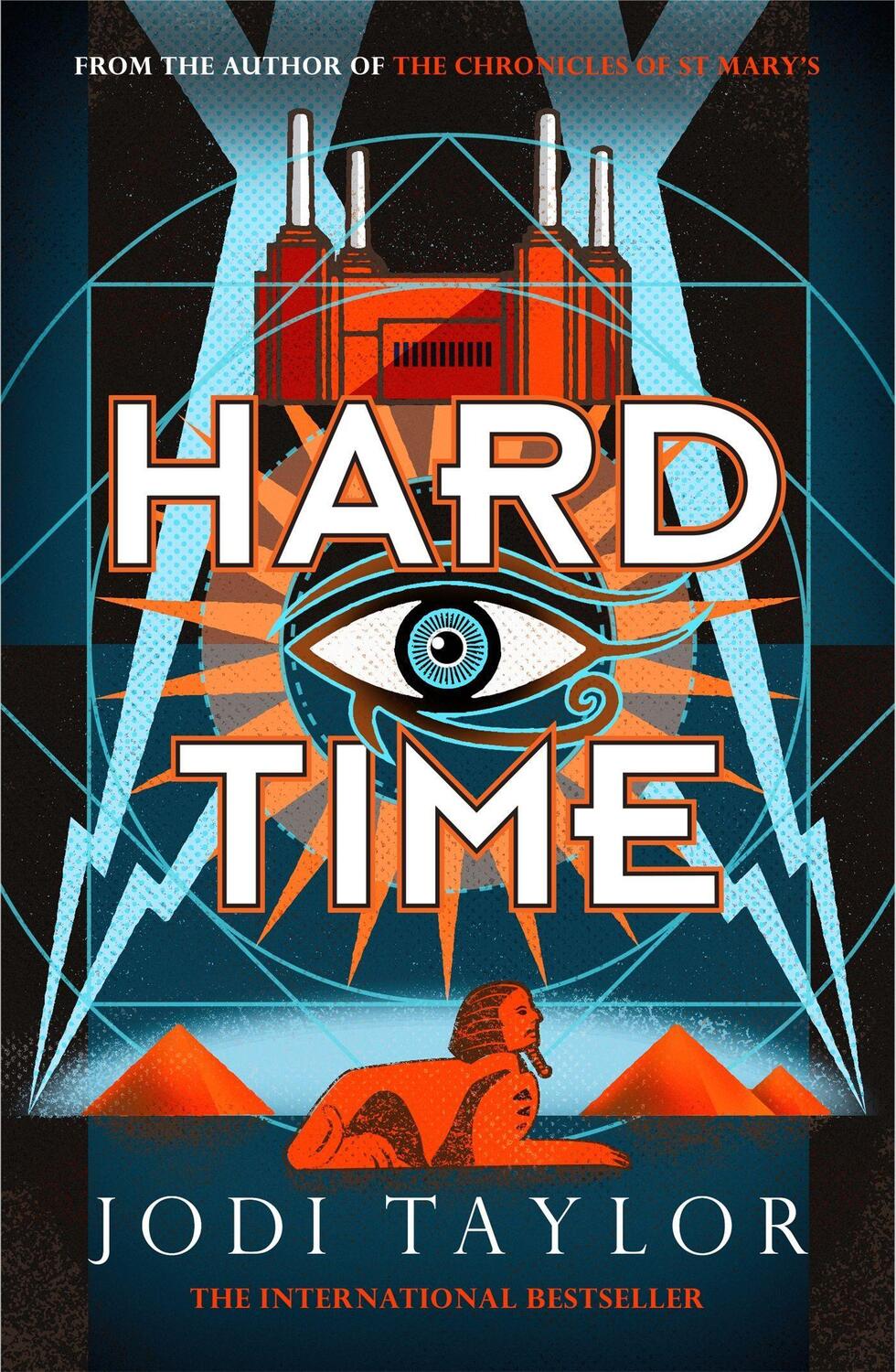 Cover: 9781472273185 | Hard Time | Jodi Taylor | Taschenbuch | The Time Police | Englisch