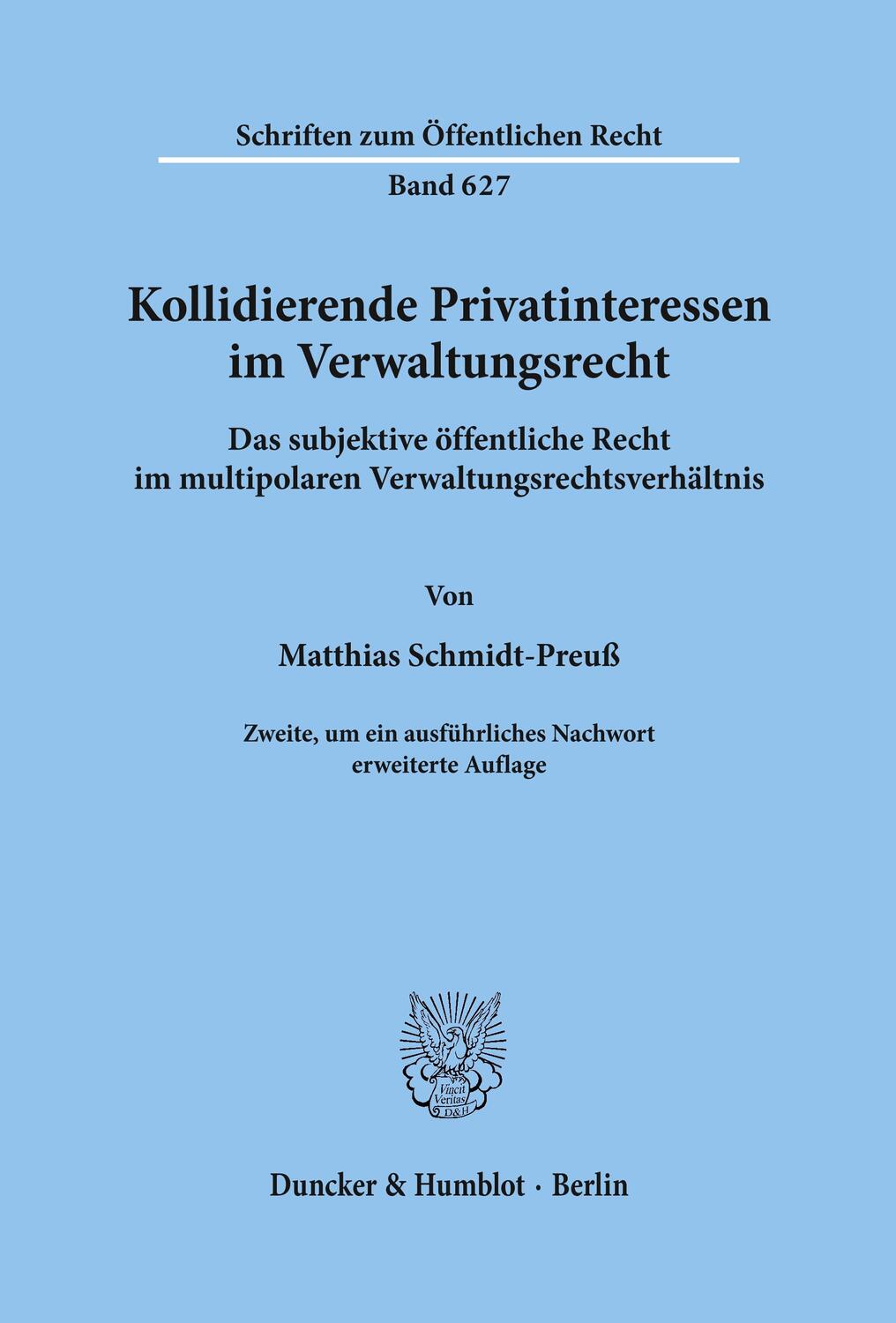 Cover: 9783428119066 | Kollidierende Privatinteressen im Verwaltungsrecht. | Schmidt-Preuß