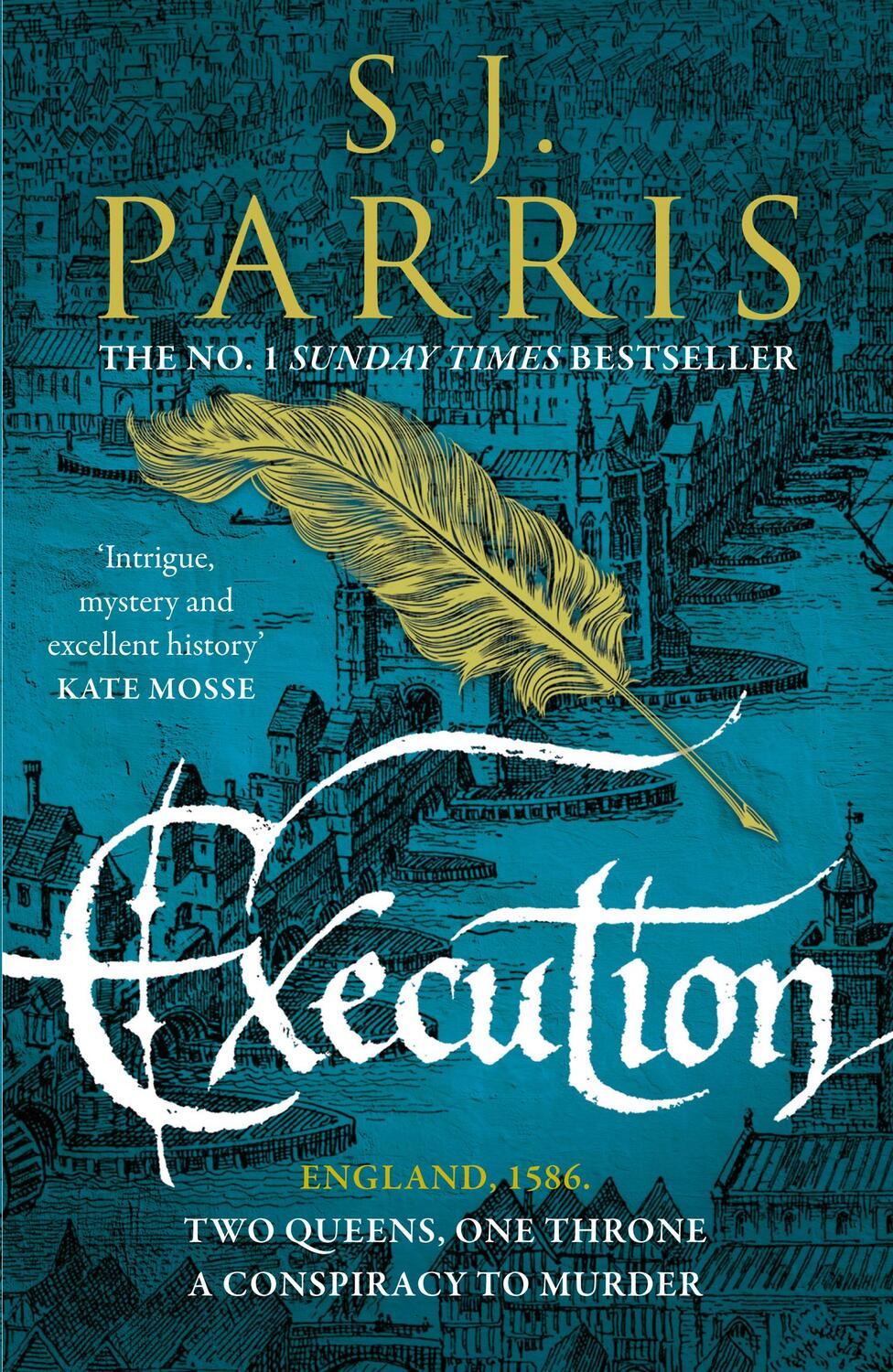 Cover: 9780007481323 | Execution | S. J. Parris | Taschenbuch | Kartoniert / Broschiert