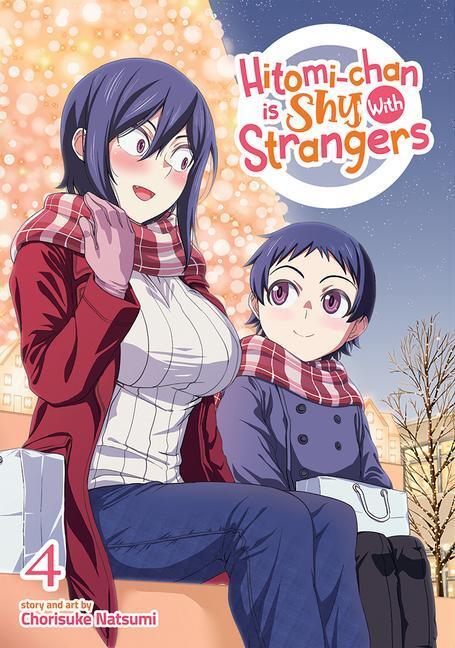 Cover: 9781638582540 | Hitomi-Chan Is Shy with Strangers Vol. 4 | Chorisuke Natsumi | Buch