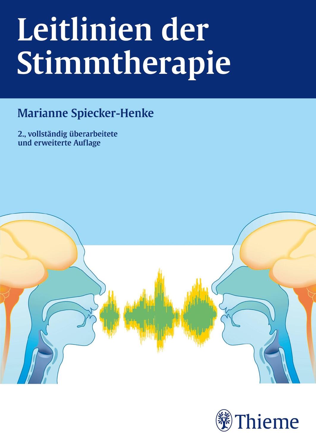 Cover: 9783131031624 | Leitlinien der Stimmtherapie | Marianne Spiecker-Henke | Taschenbuch