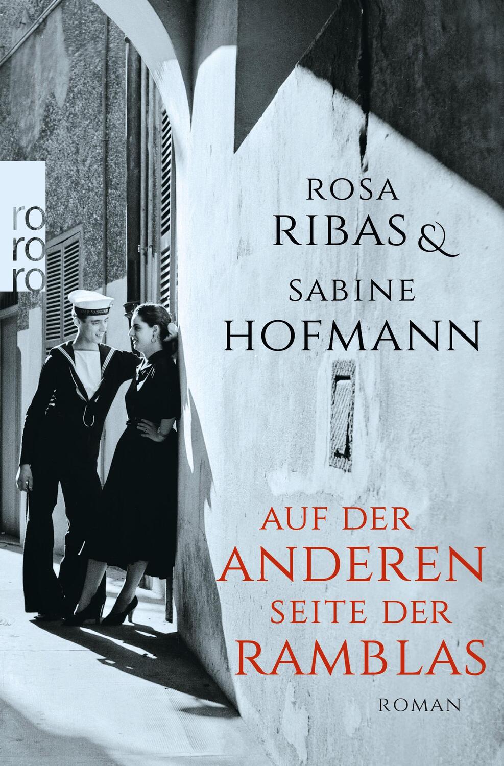 Cover: 9783499273070 | Auf der anderen Seite der Ramblas | Roman | Rosa Ribas (u. a.) | Buch
