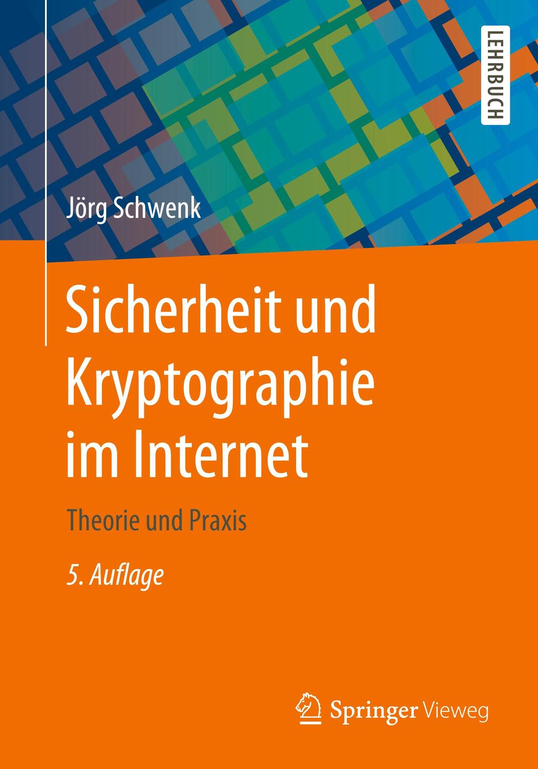 Cover: 9783658292591 | Sicherheit und Kryptographie im Internet | Theorie und Praxis | Buch