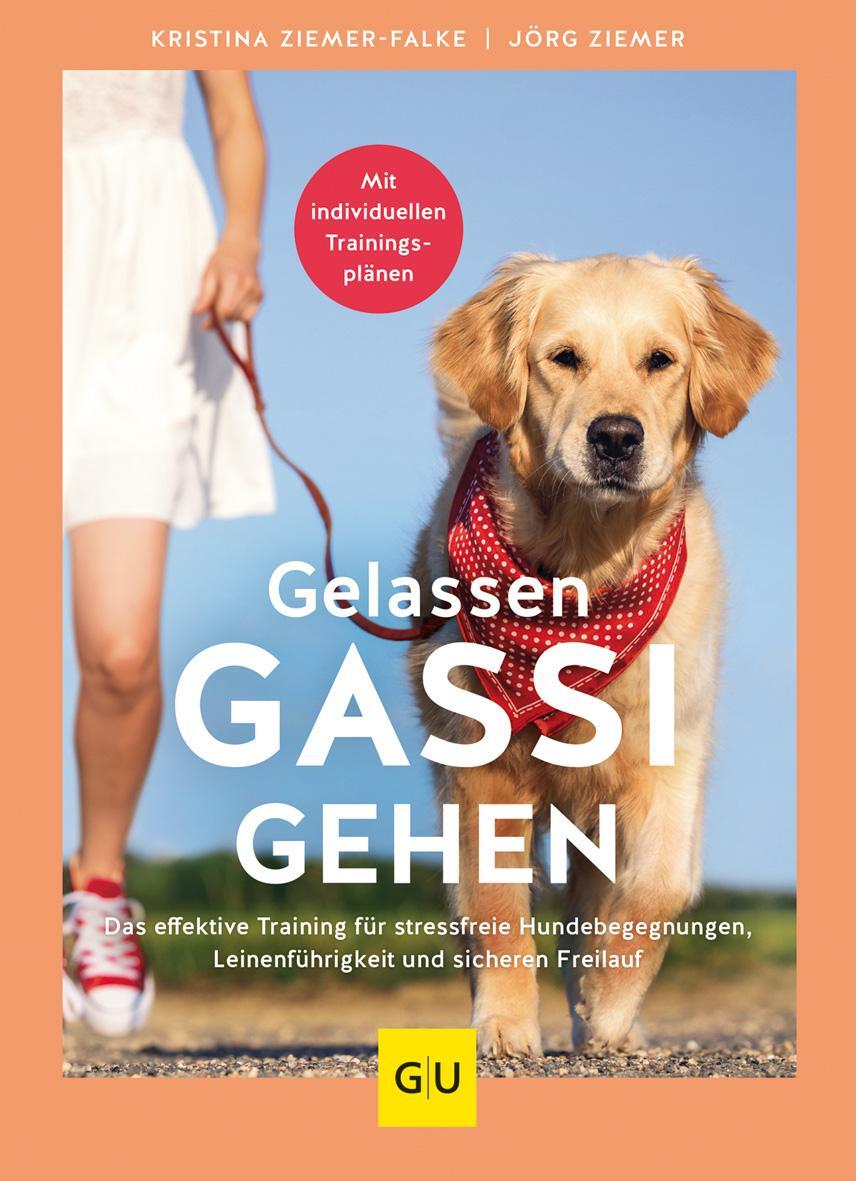 Cover: 9783833888403 | Gelassen Gassi gehen | Kristina Ziemer-Falke | Buch | 176 S. | Deutsch