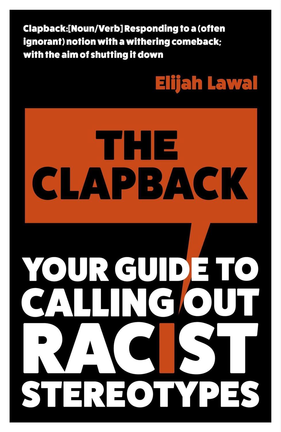 Cover: 9781529380811 | The Clapback | Your Guide to Calling out Racist Stereotypes | Lawal