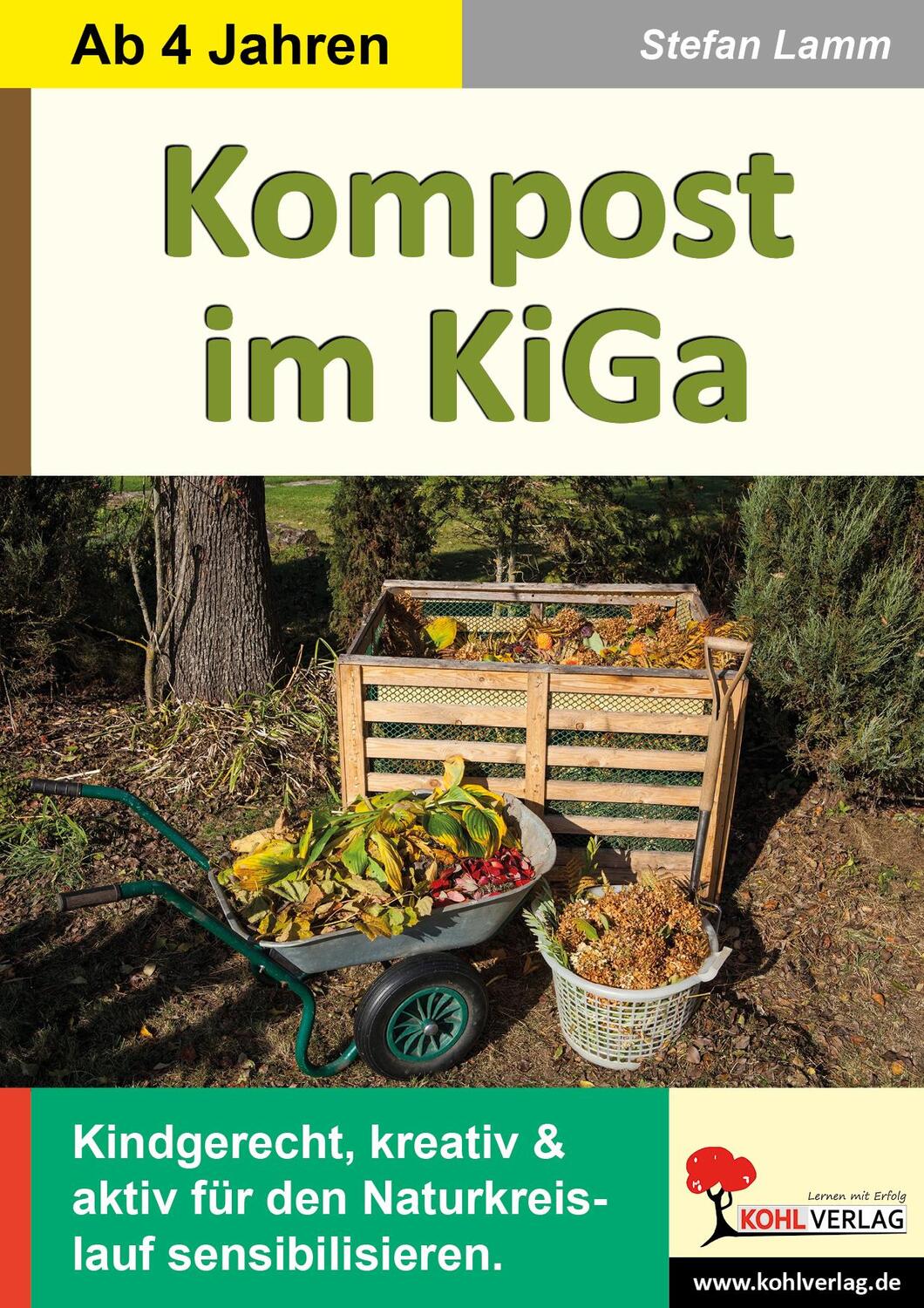 Cover: 9783985582426 | Kompost im Kindergarten | Stefan Lamm | Taschenbuch | Deutsch | 2022