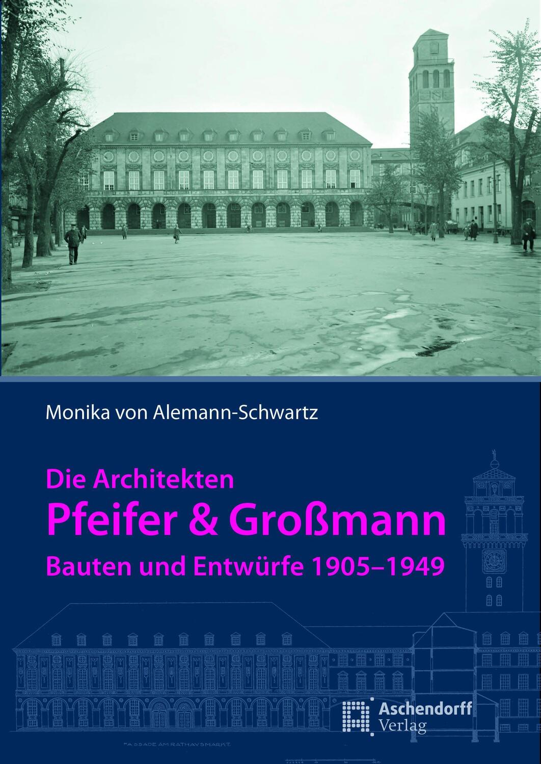 Cover: 9783402248188 | Die Architekten Pfeifer & Großmann | Bauten und Entwürfe 1905-1949
