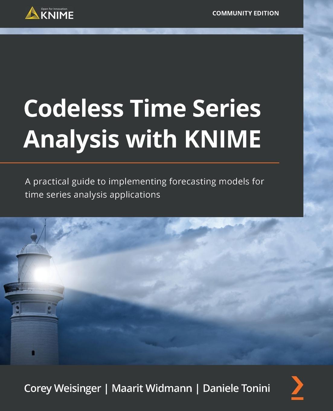 Cover: 9781803232065 | Codeless Time Series Analysis with KNIME | Maarit Widmann | Buch