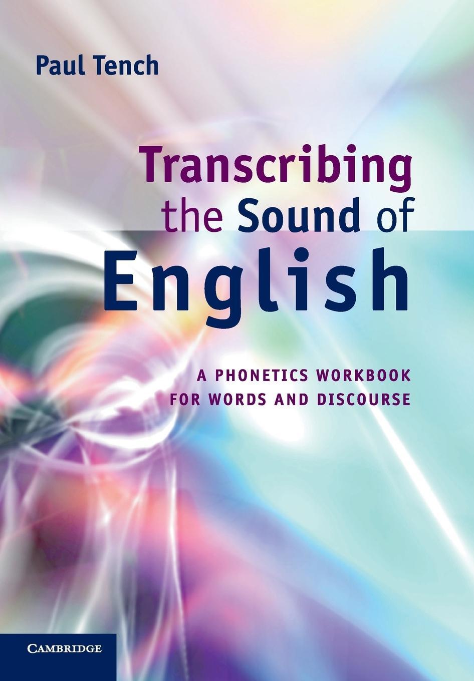 Cover: 9780521166058 | Transcribing the Sound of English | Paul Tench | Taschenbuch | 2015