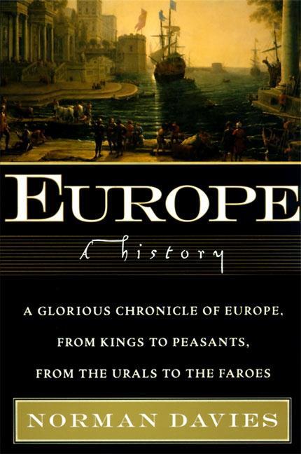 Cover: 9780060974688 | Europe | A History | Norman Davies | Taschenbuch | Englisch | 1998