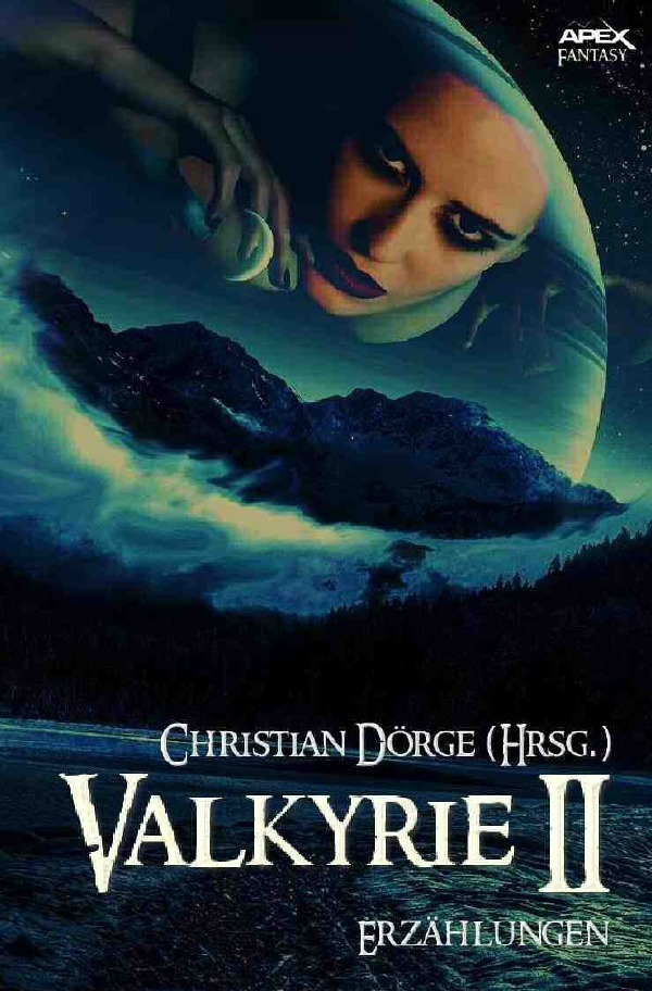 Cover: 9783748530121 | VALKYRIE II | Internationale Fantasy-Storys, hrsg. von Christian Dörge