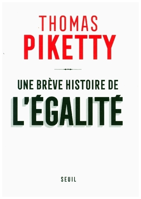 Cover: 9782021485974 | Une brève histoire de l'égalité | Thomas Piketty | Taschenbuch | 2022