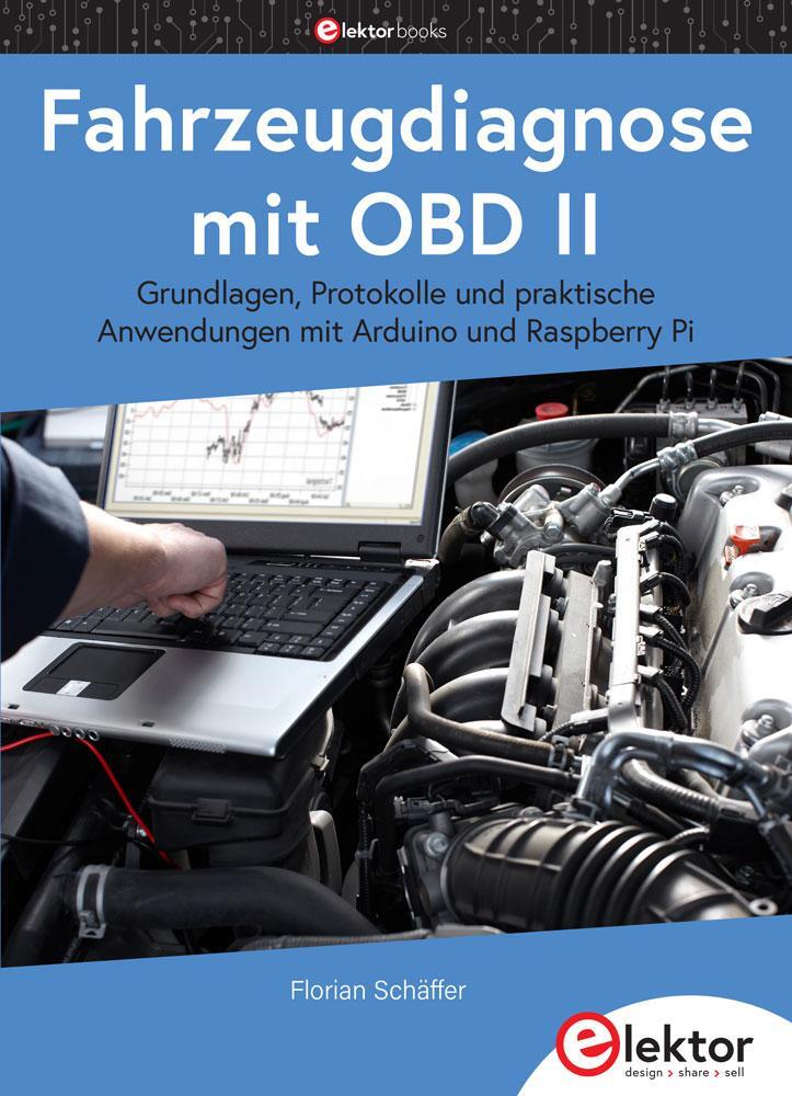 Cover: 9783895763915 | Fahrzeugdiagnose mit OBD II | Florian Schäffer | Taschenbuch | Deutsch