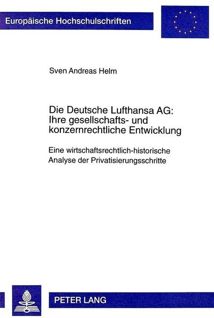 Cover: 9783631347157 | Die Deutsche Lufthansa AG:- Ihre gesellschafts- und...