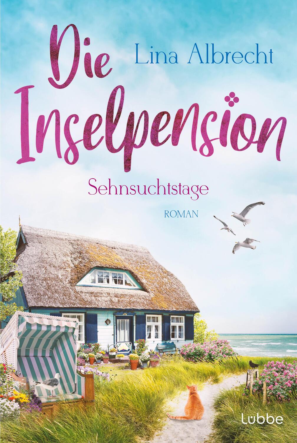 Cover: 9783404193677 | Die Inselpension - Sehnsuchtstage | Roman | Lina Albrecht | Buch