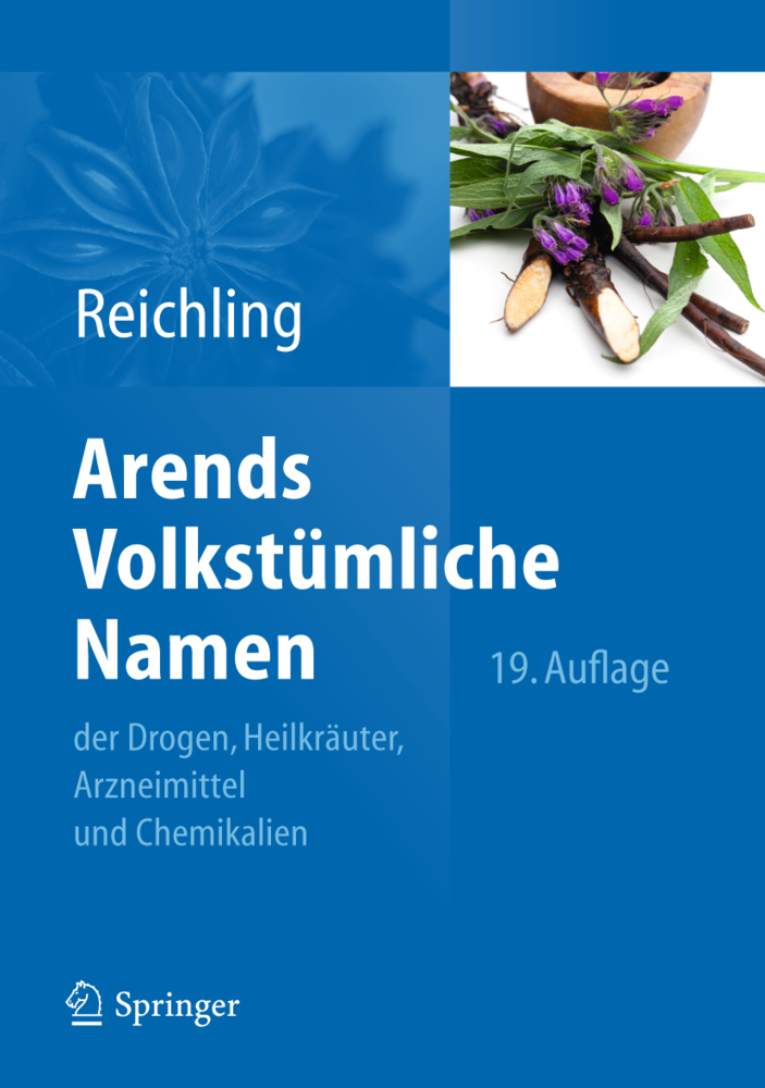 Cover: 9783642249952 | Arends Volkstümliche Namen der Drogen, Heilkräuter, Arzneimittel...
