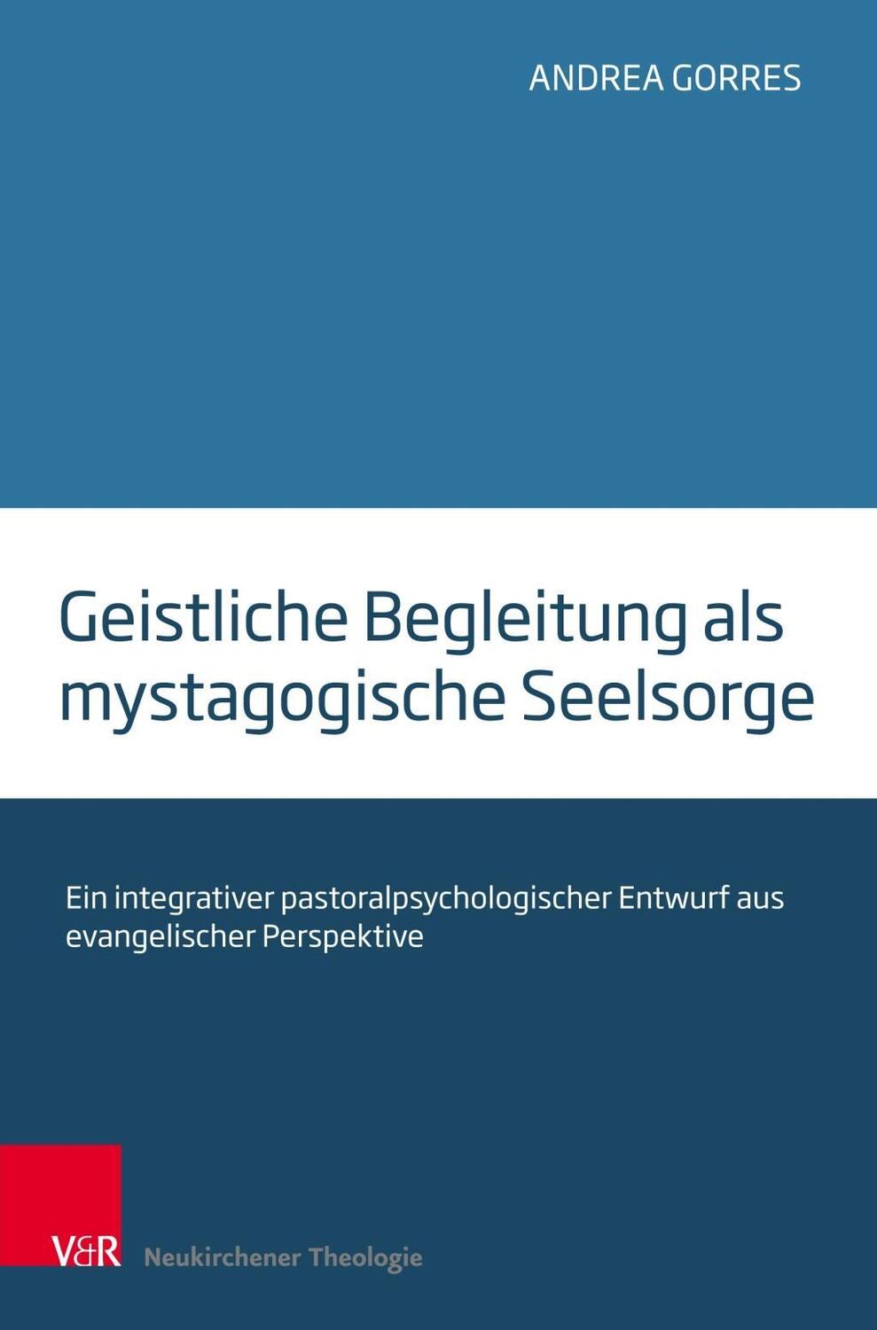 Cover: 9783788733025 | Geistliche Begleitung als mystagogische Seelsorge | Andrea Gorres