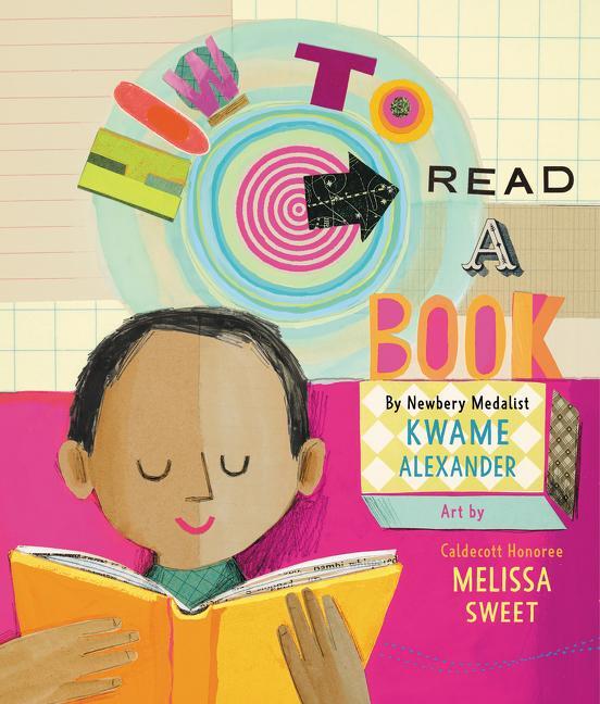 Cover: 9780062307811 | How to Read a Book | Kwame Alexander | Buch | Gebunden | Englisch