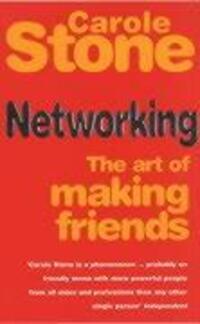 Cover: 9780091857110 | Networking | The Art of Making Friends | Carole Stone | Taschenbuch