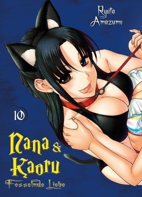 Cover: 9783862019434 | Nana & Kaoru 10 | Nana & Kaoru 10, Fesselnde Liebe | Ryuta Amazume