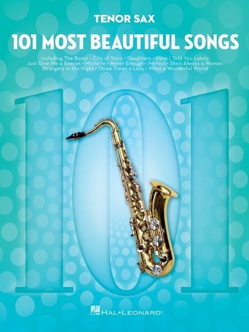 Cover: 888680925406 | 101 Most Beautiful Songs for Tenor Sax | Taschenbuch | Buch | Englisch