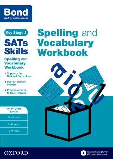 Cover: 9780192746559 | Bond SATs Skills Spelling and Vocabulary Stretch Workbook | 11 (u. a.)