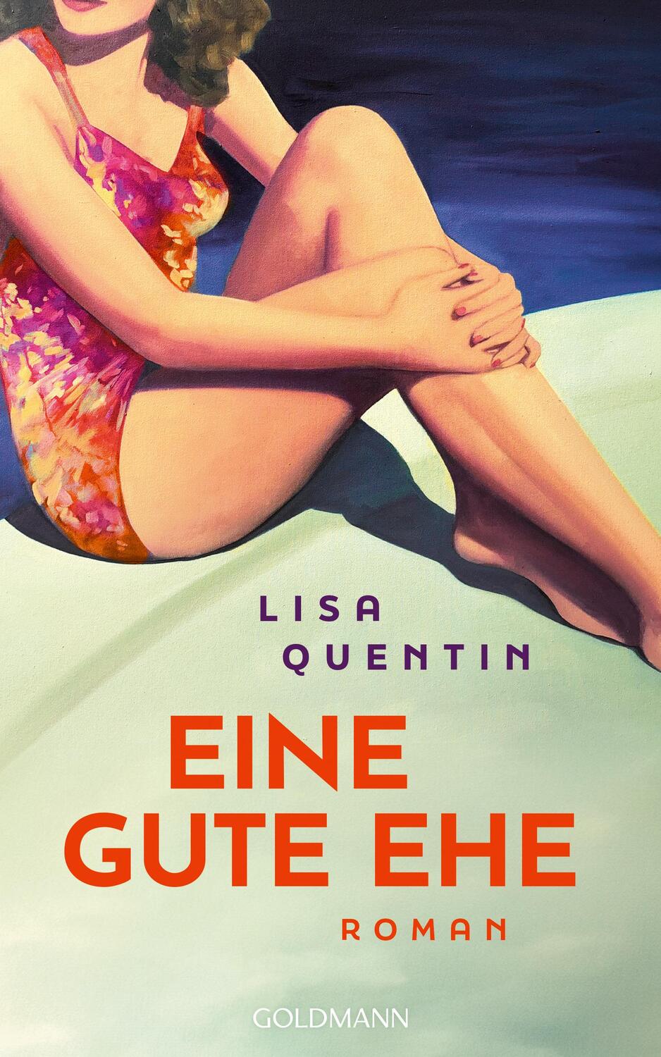 Cover: 9783442317325 | Eine gute Ehe | Roman | Lisa Quentin | Buch | 352 S. | Deutsch | 2024