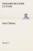 Cover: 9783842404007 | Paul Clifford Band 3 | Edward Bulwer-Lytton | Taschenbuch | Paperback