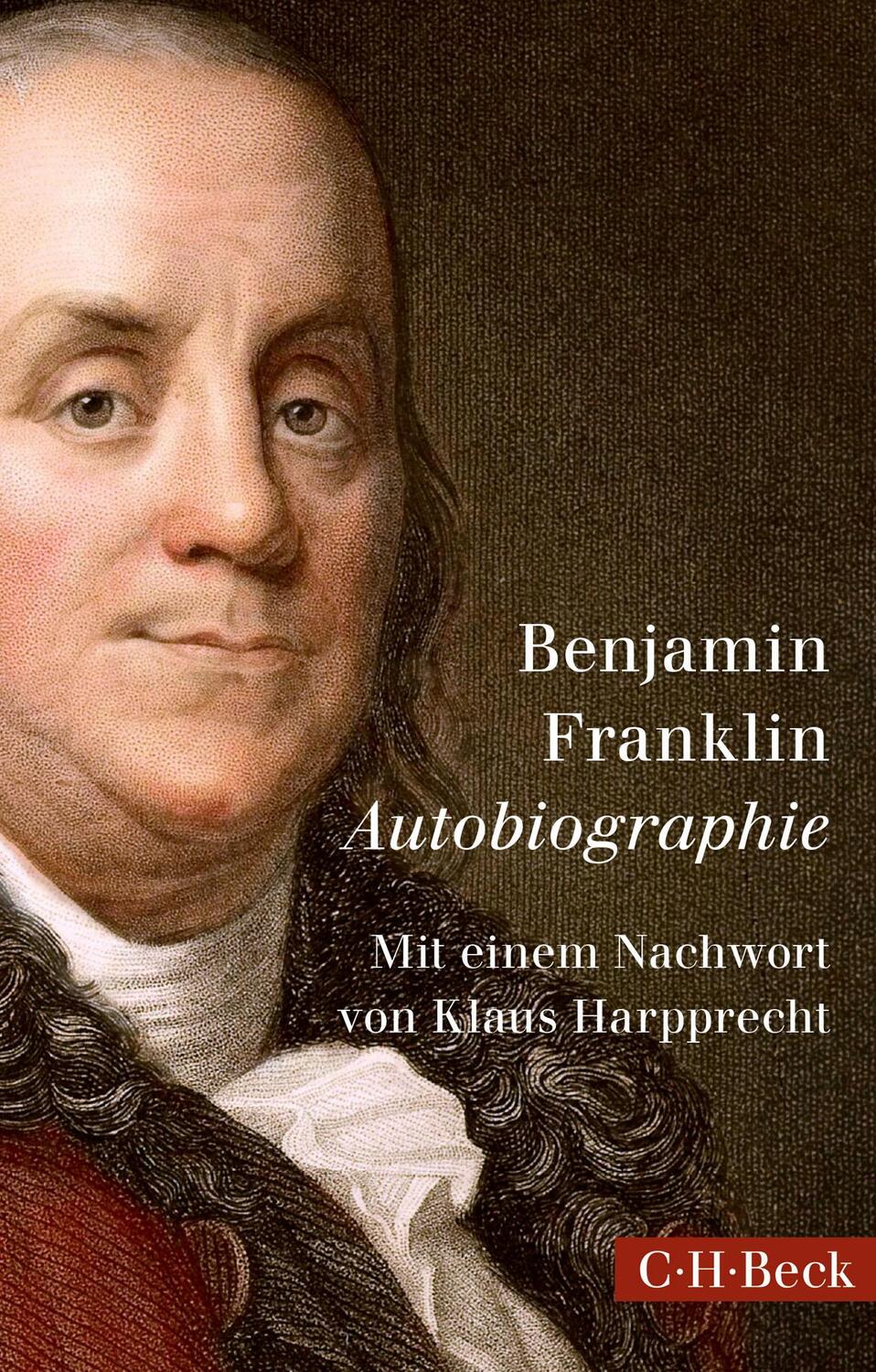Cover: 9783406696176 | Autobiographie | Benjamin Franklin | Taschenbuch | Beck'sche Reihe
