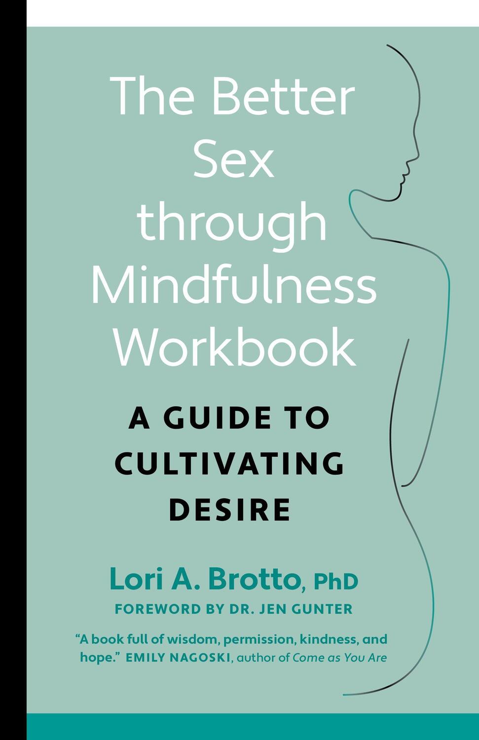 Cover: 9781771648370 | Better Sex through Mindfulness-The At-Home Guide to Cultivating Desire