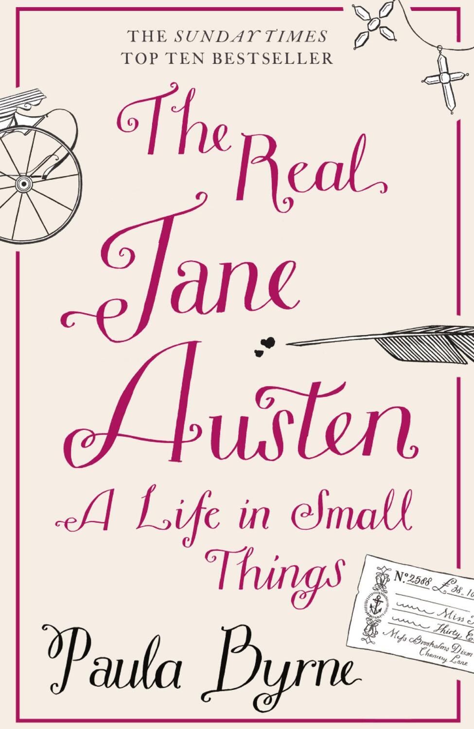 Cover: 9780007358342 | The Real Jane Austen | A Life in Small Things | Paula Byrne | Buch