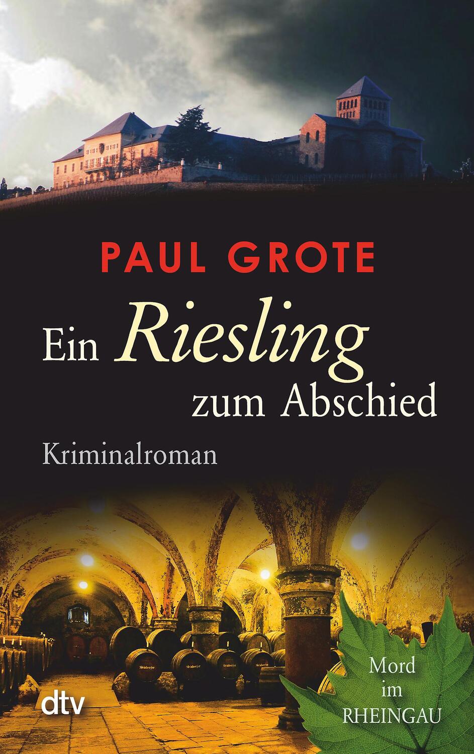 Cover: 9783423213196 | Ein Riesling zum Abschied | Paul Grote | Taschenbuch | Deutsch | 2011