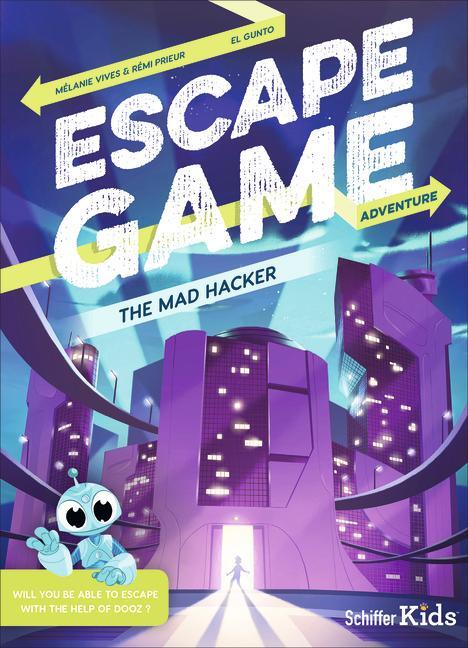 Cover: 9780764358968 | Escape Game Adventure: The Mad Hacker: The Mad Hacker | Vives (u. a.)