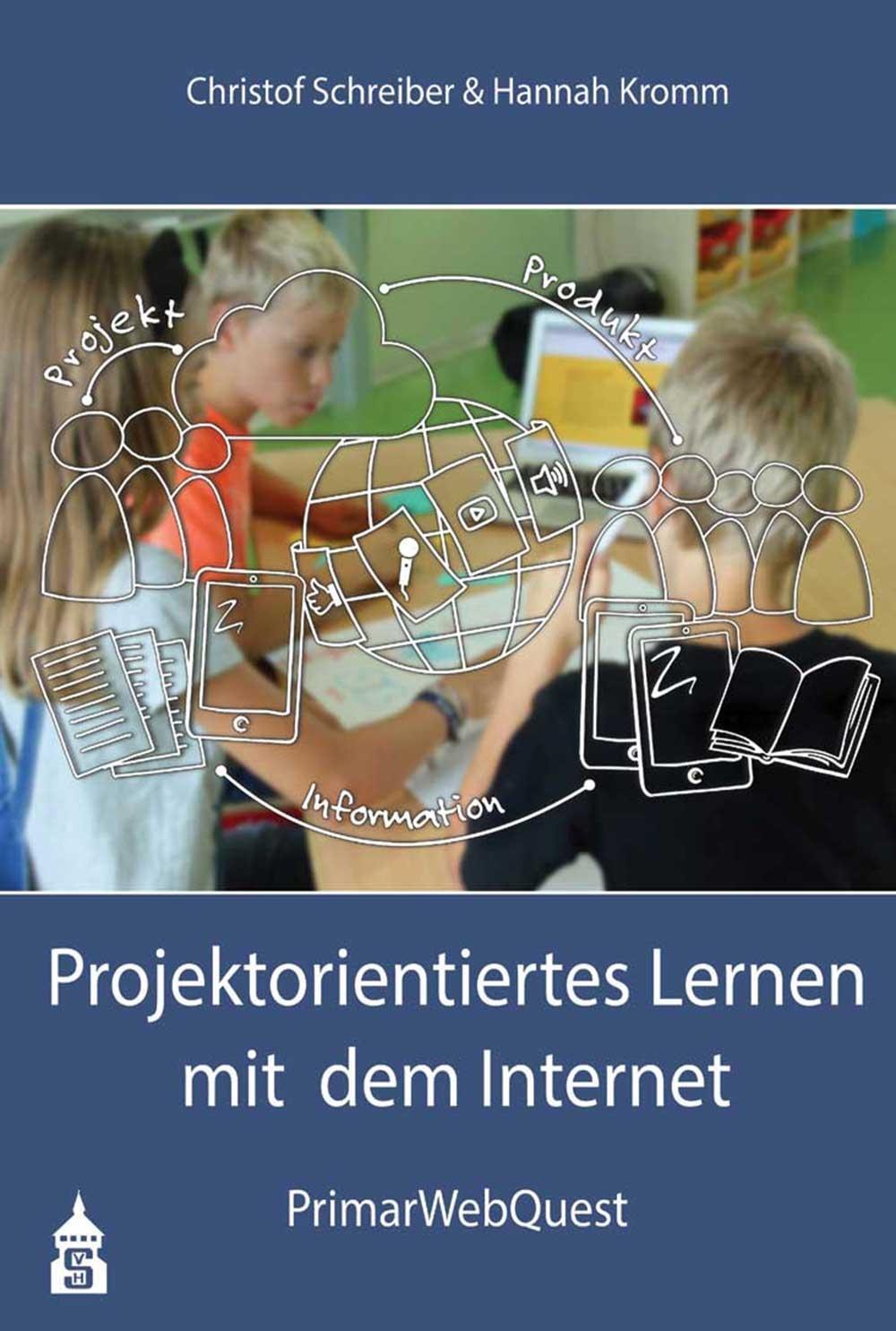 Cover: 9783834020222 | Projektorientiertes Lernen mit dem Internet | PrimarWebQuest | Buch