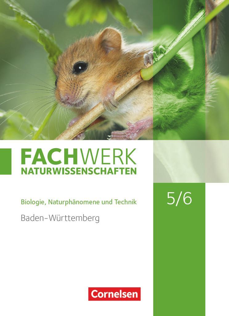Cover: 9783060148851 | Fachwerk Naturwissenschaften 5./6. Schuljahr. Schülerbuch...