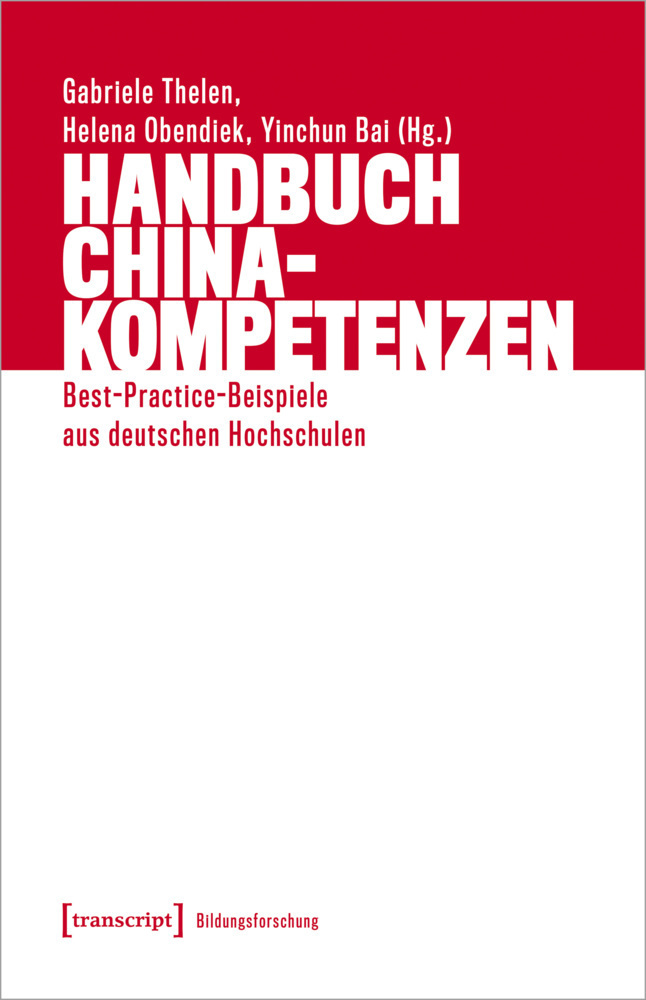 Cover: 9783837659757 | Handbuch China-Kompetenzen | Gabriele Thelen (u. a.) | Taschenbuch