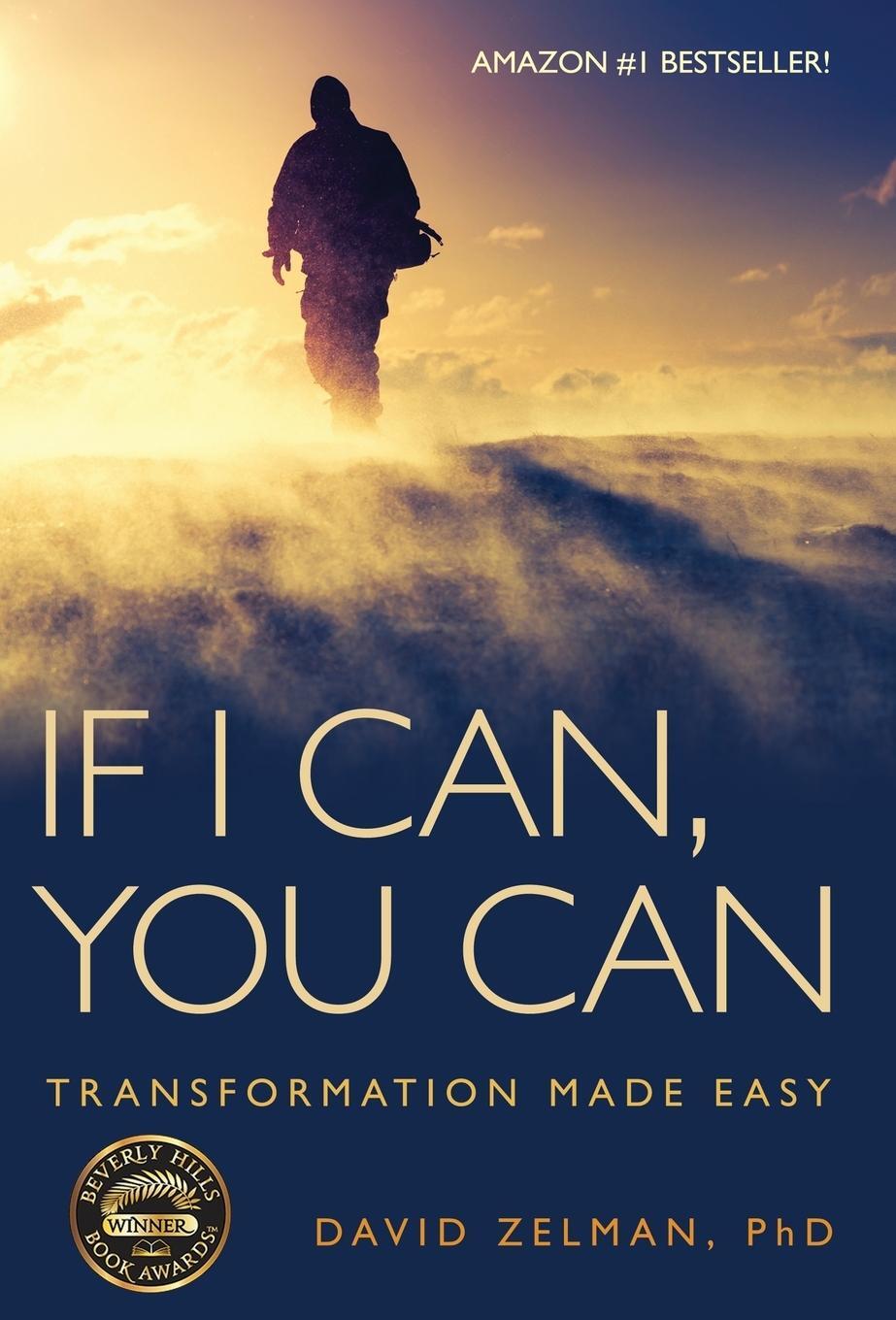 Cover: 9781627873277 | If I Can, You Can | Transformation Made Easy | David Zelman | Buch