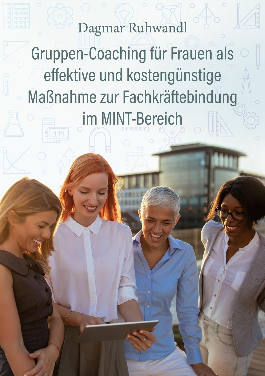Cover: 9783753457147 | Gruppen-Coaching für Frauen als effektive und kostengünstige...