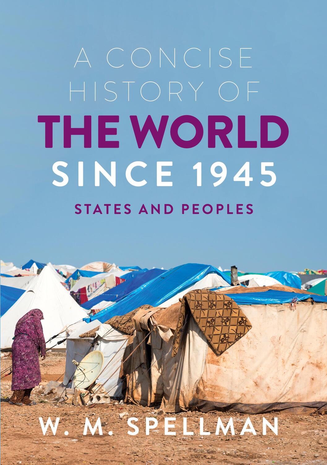 Cover: 9781352010206 | A Concise History of the World Since 1945 | States and Peoples | Buch