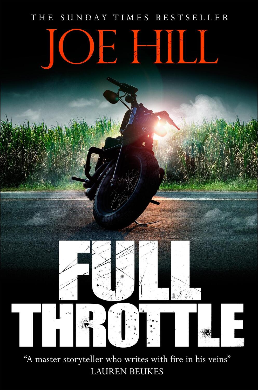 Cover: 9781473219915 | Full Throttle | Contains IN THE TALL GRASS, now on Netflix! | Joe Hill