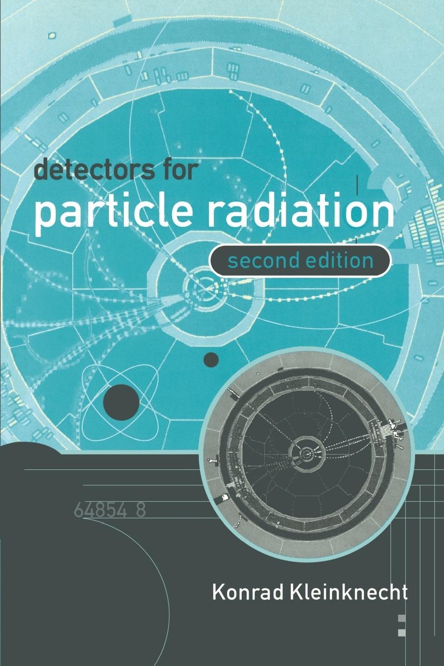 Cover: 9780521648547 | Detectors for Particle Radiation | Konrad Kleinknecht (u. a.) | Buch