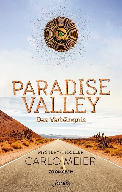 Cover: 9783038481492 | Paradise Valley: Das Verhängnis | Mystery-Thriller | Meier (u. a.)