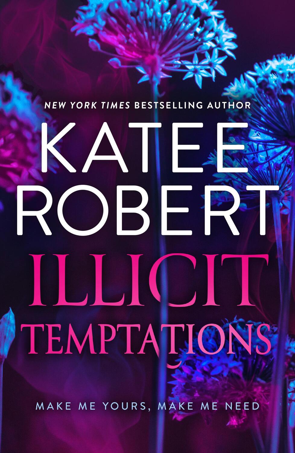 Cover: 9781848459472 | Illicit Temptations | Katee Robert | Taschenbuch | Englisch | 2024