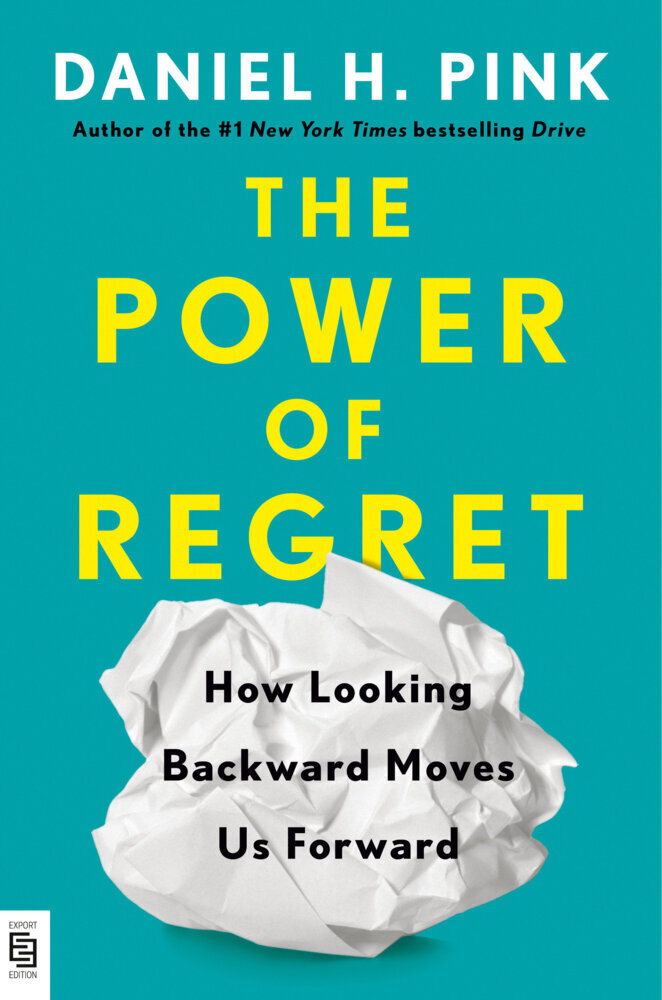 Cover: 9780593541487 | The Power of Regret | How Looking Backward Moves Us Forward | Pink