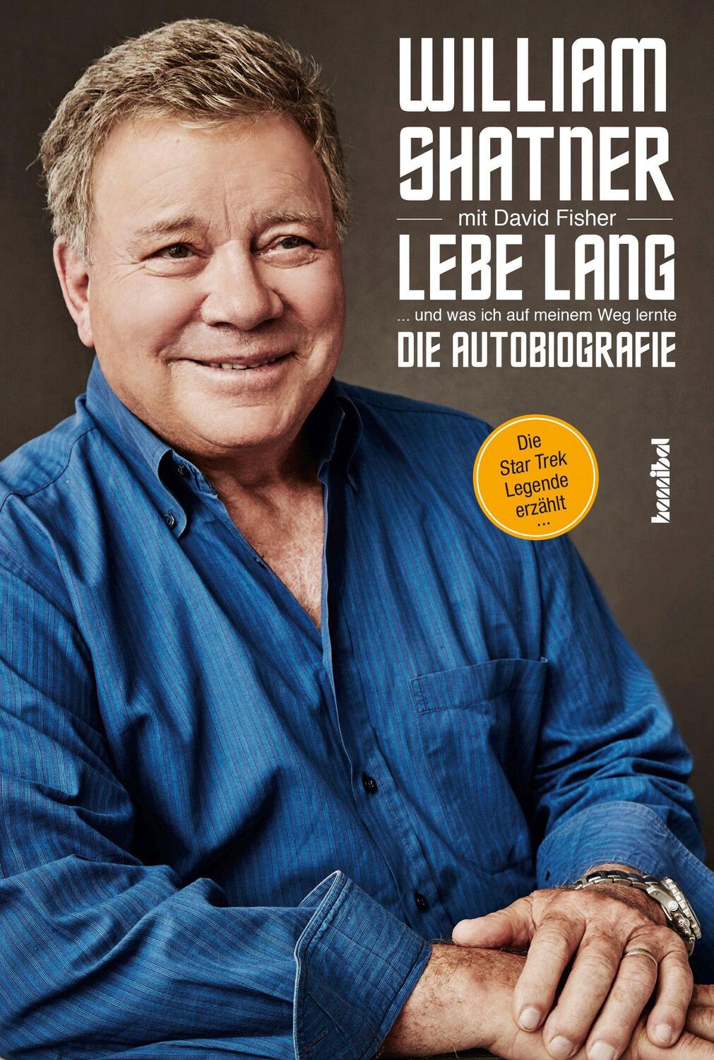 Cover: 9783854456643 | Lebe Lang ... und was ich auf meinem Weg lernte | Die Autobiografie