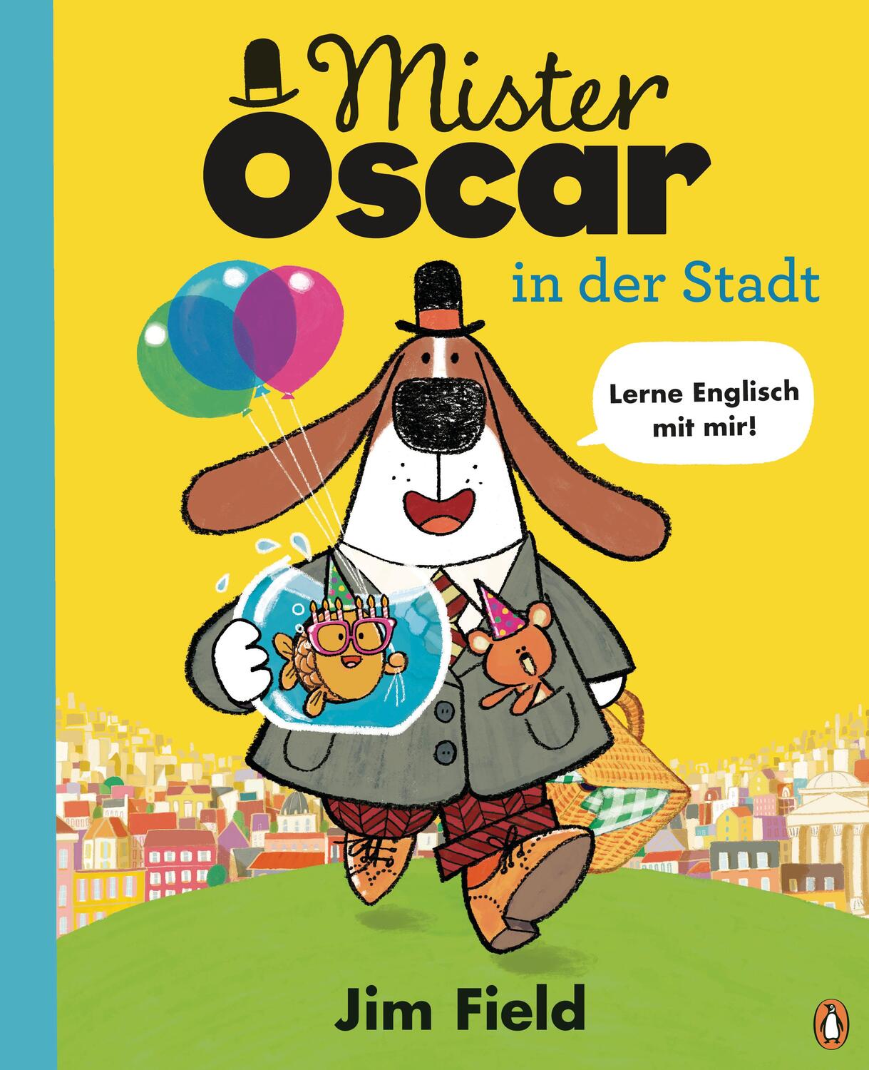 Cover: 9783328300809 | Mister Oscar in der Stadt | Jim Field | Buch | 32 S. | Deutsch | 2024