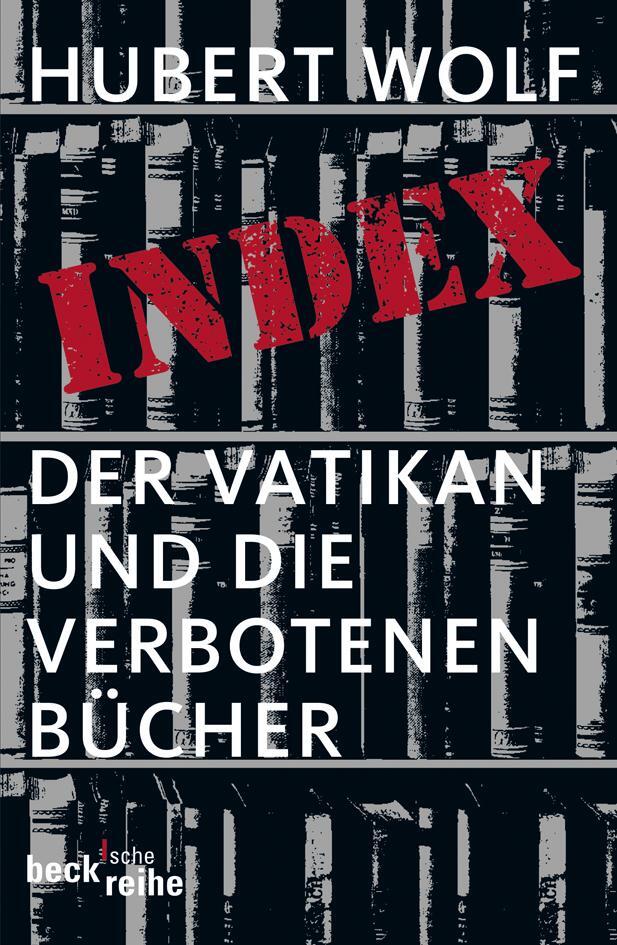 Cover: 9783406547782 | Index | Der Vatikan und die verbotenen Bücher | Hubert Wolf | Buch